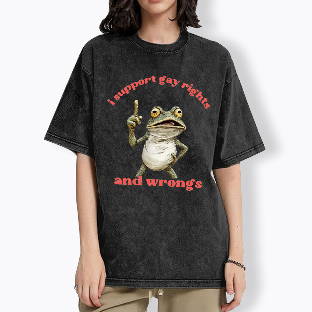 I support Gay Rights and Wrongs Washed T-Shirt