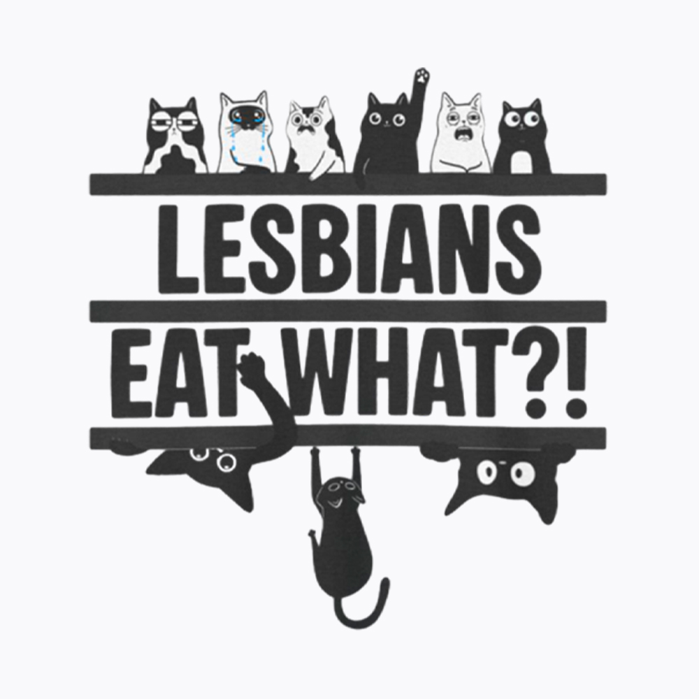 Lesbians Eat What! Funny Cat Washed T-Shirt