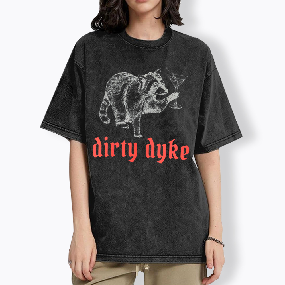 Dirty Martini Dyke Washed T-Shirt