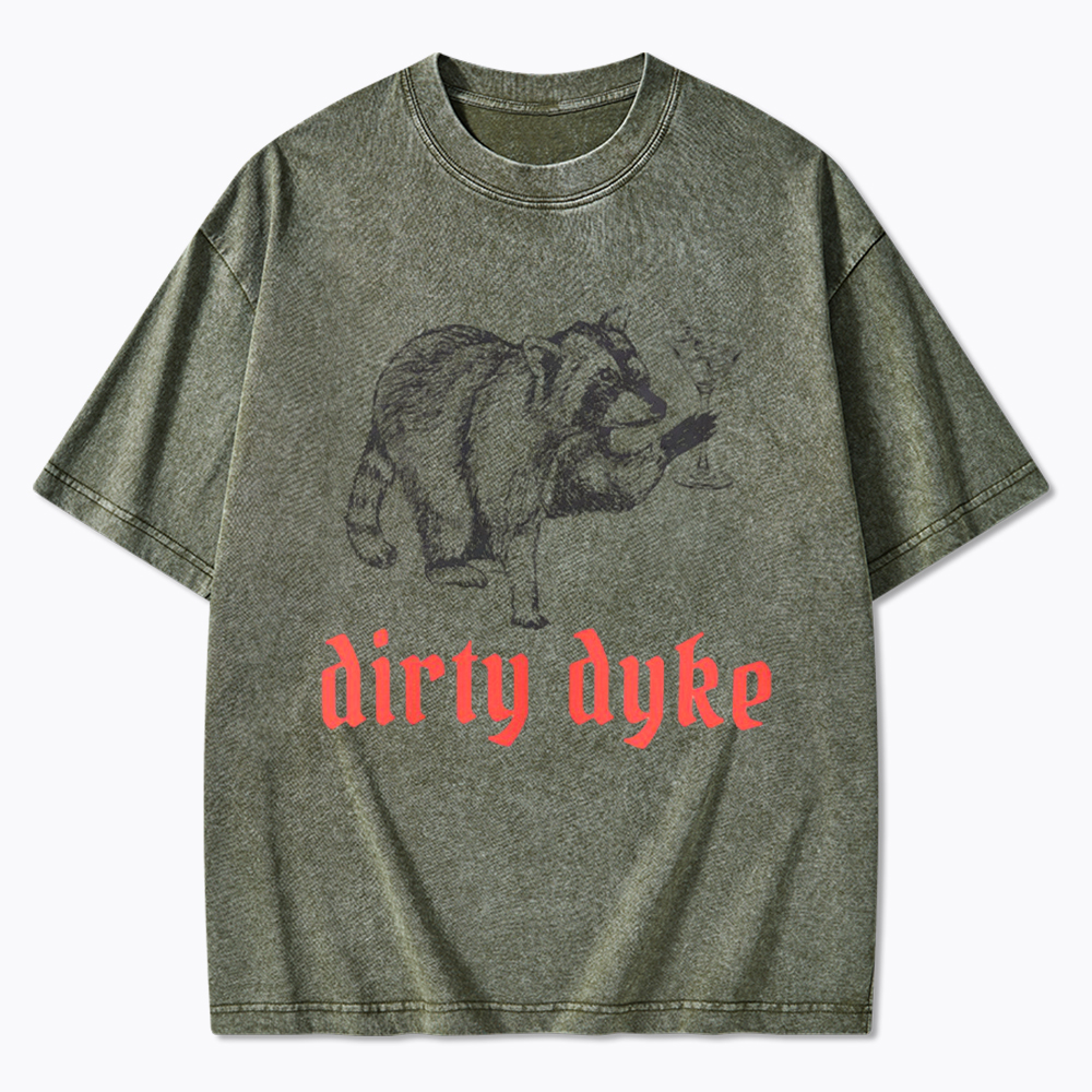 Dirty Martini Dyke Washed T-Shirt