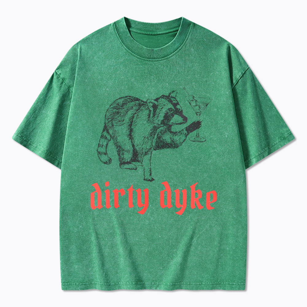Dirty Martini Dyke Washed T-Shirt