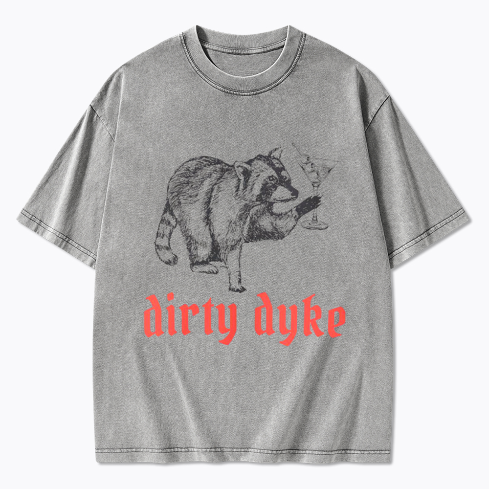 Dirty Martini Dyke Washed T-Shirt