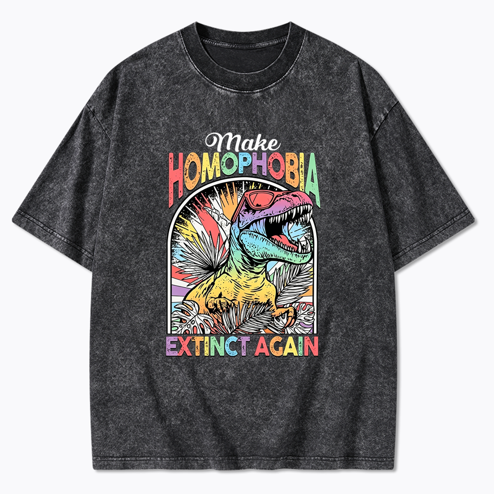 Make Homophobia Extinct Washed T-Shirt