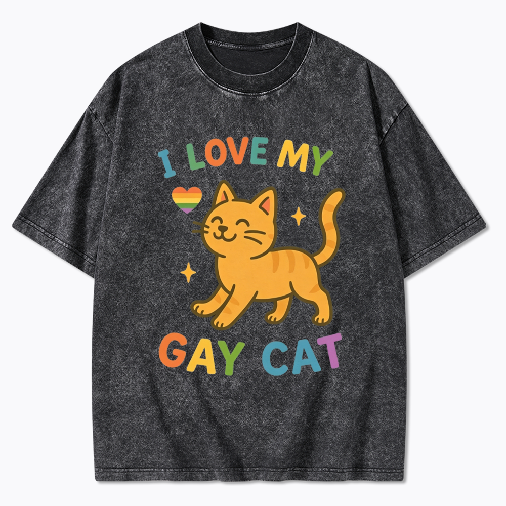 I Love My Gay Cat Washed T-Shirt