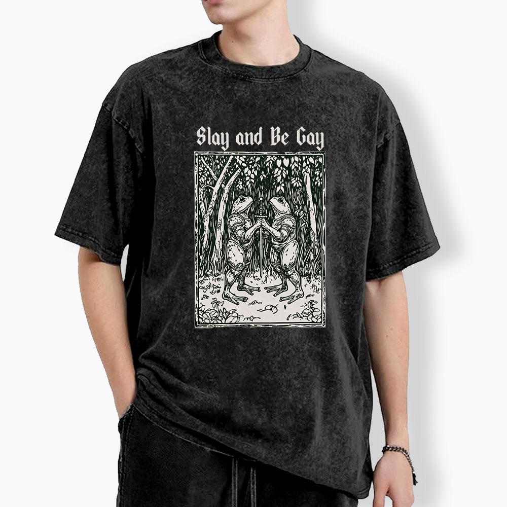 Slay and Be Gay Washed T-Shirt