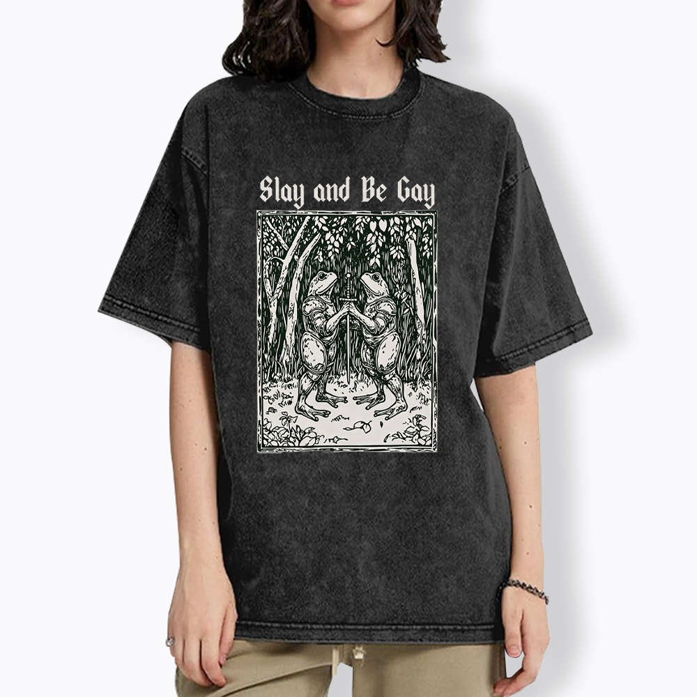 Slay and Be Gay Washed T-Shirt