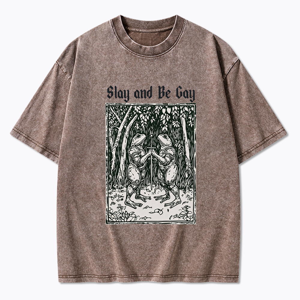 Slay and Be Gay Washed T-Shirt