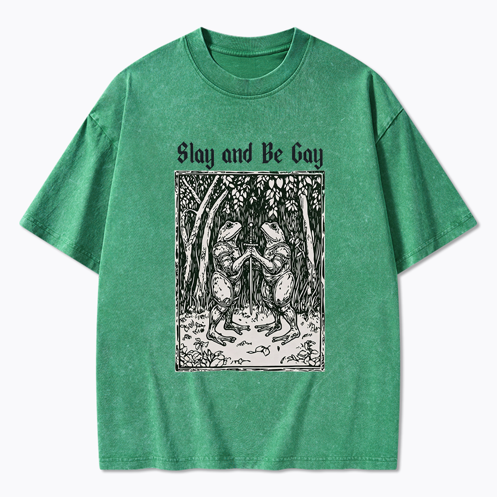 Slay and Be Gay Washed T-Shirt