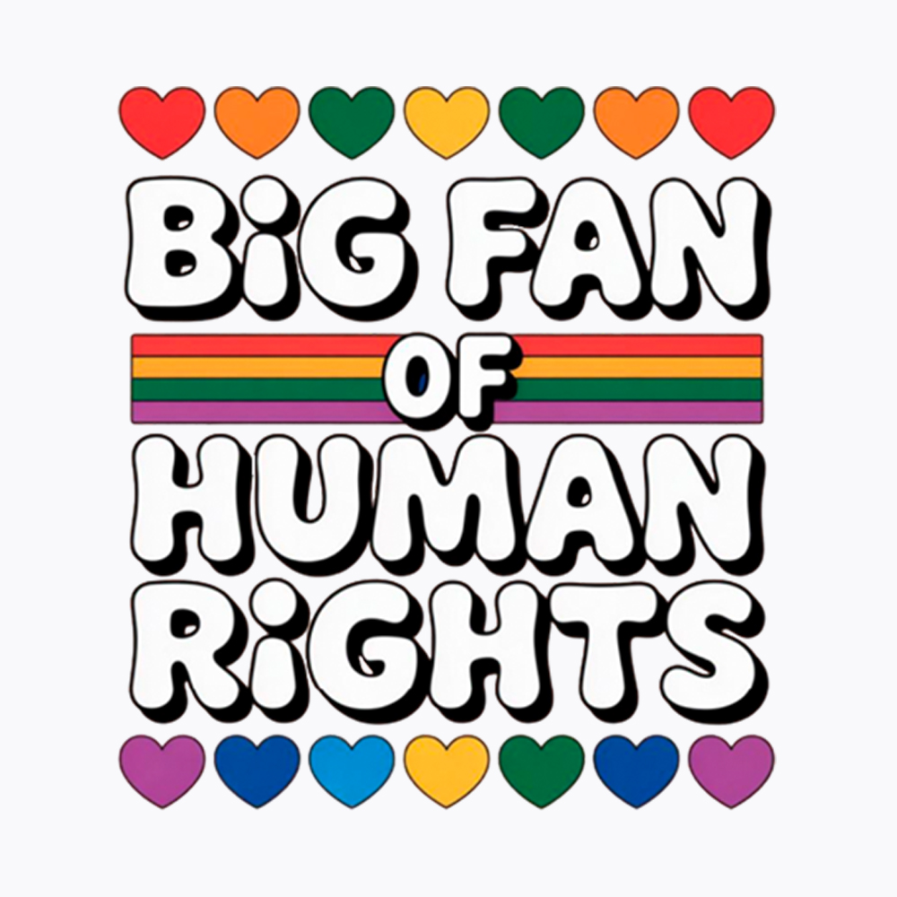 Big Fan Of Human Rights Equality Washed T-Shirt