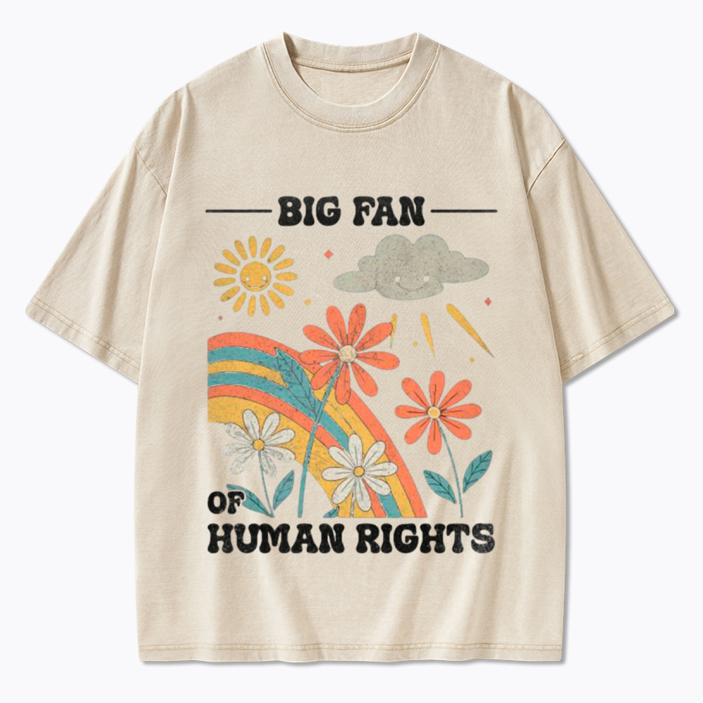 Big Fan of Human Rights Retro Rainbow Washed T-Shirt