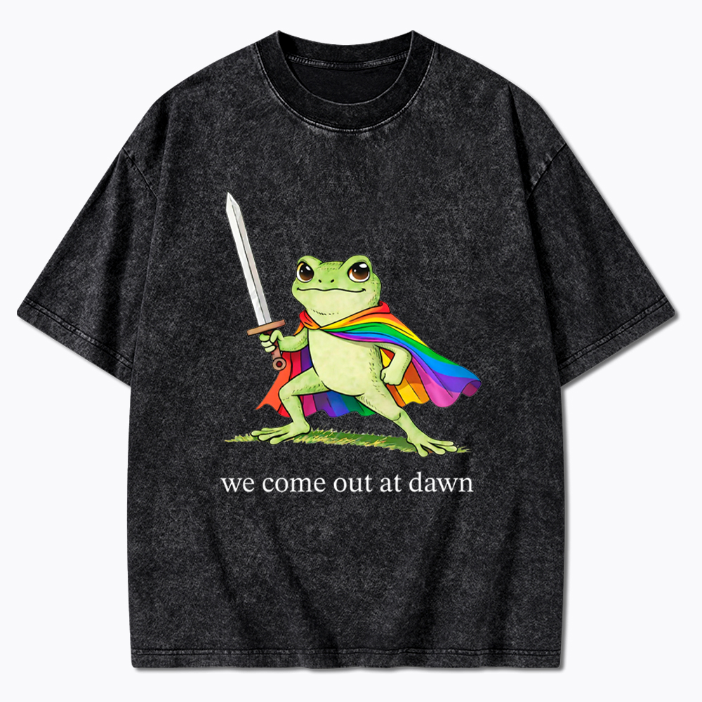 Gay Frog We Come Out At Dawn Washed T-Shirt