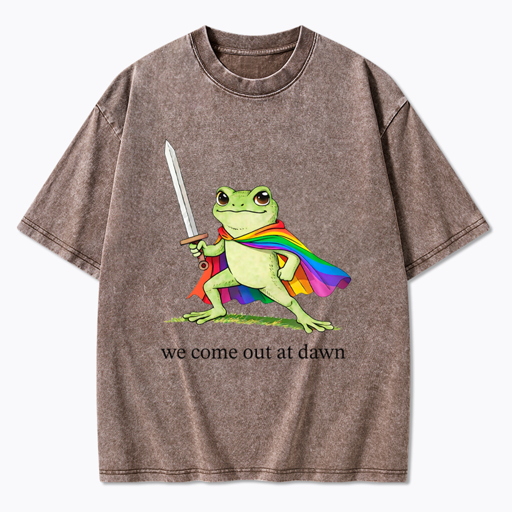 Gay Frog We Come Out At Dawn Washed T-Shirt