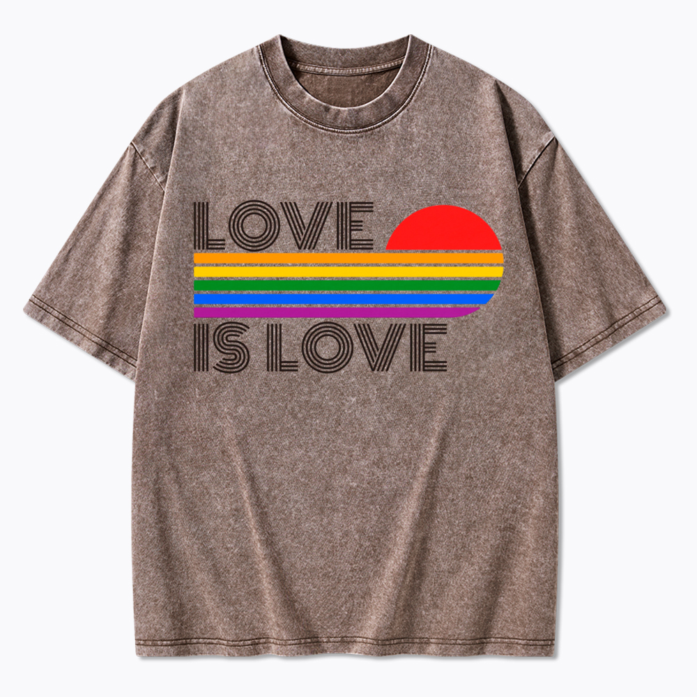 Love Is Love Rainbow Washed T-Shirt