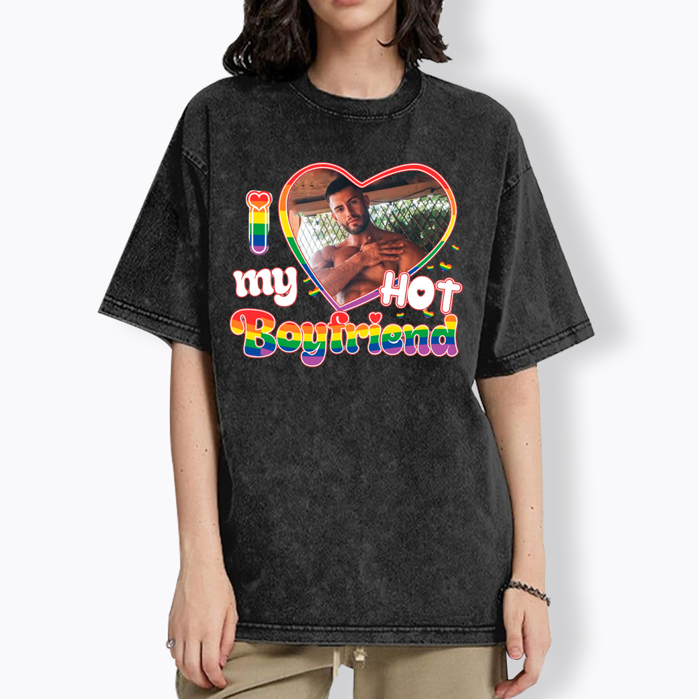 Personalized I Love My Hot Boyfriend Girlfriend Custom Photo Washed T-Shirt
