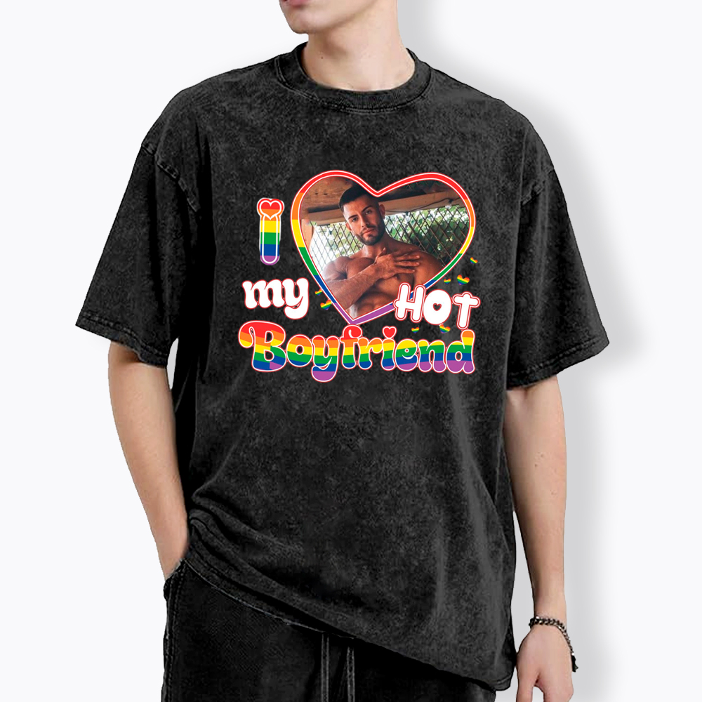 Personalized I Love My Hot Boyfriend Girlfriend Custom Photo Washed T-Shirt