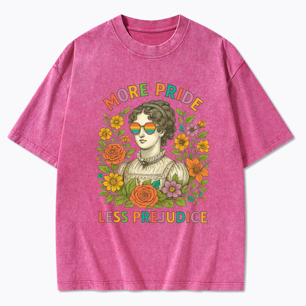 More Pride Less Prejudice Washed T-Shirt