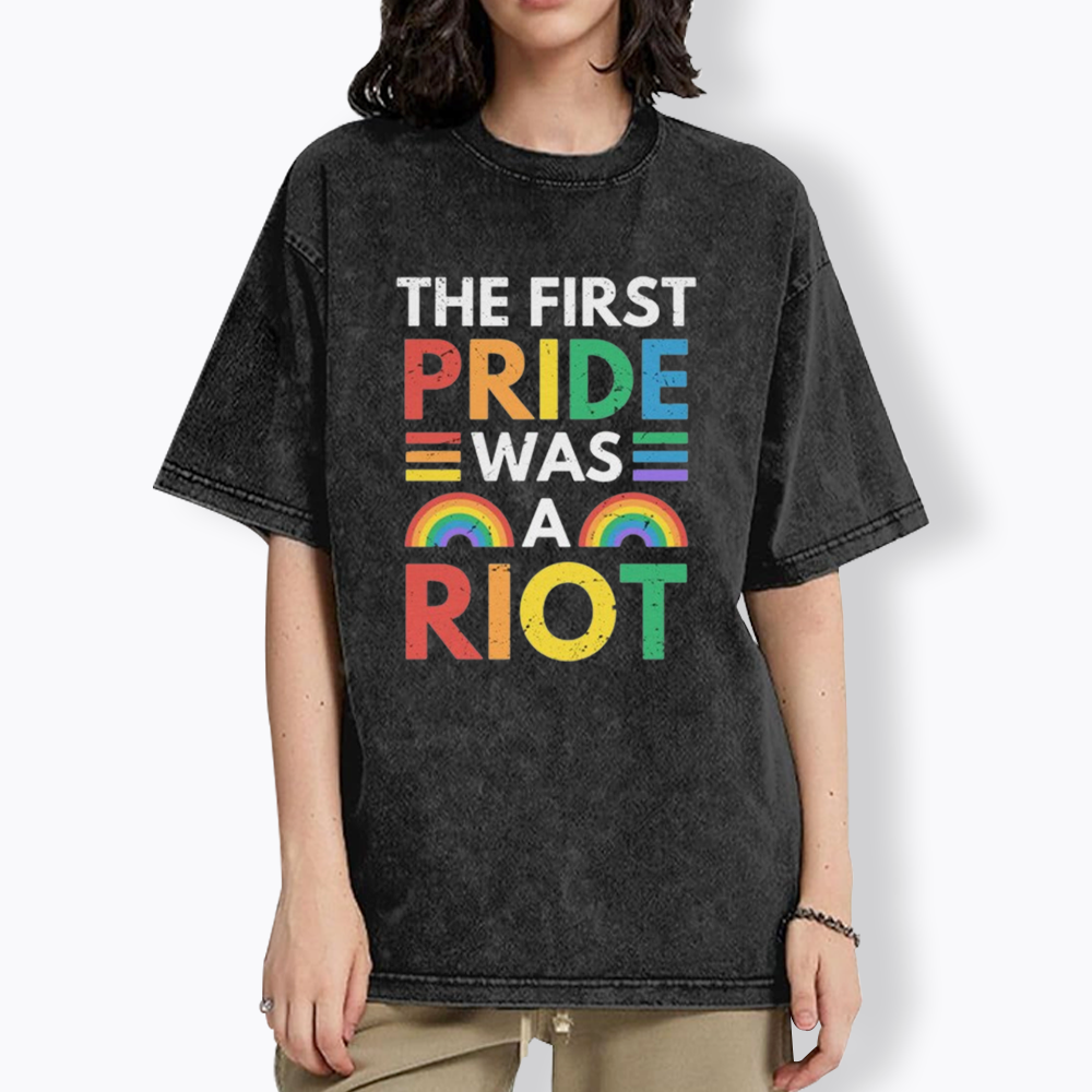The First Pride Was A Riot Washed T-Shirt