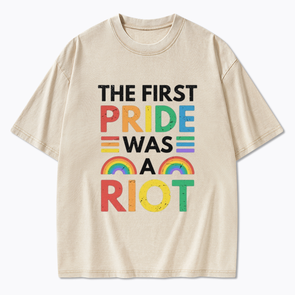 The First Pride Was A Riot Washed T-Shirt