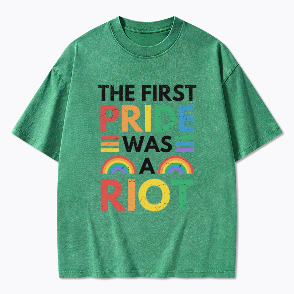 The First Pride Was A Riot Washed T-Shirt
