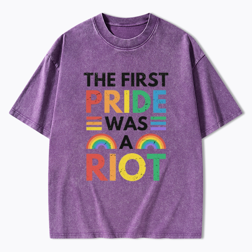 The First Pride Was A Riot Washed T-Shirt