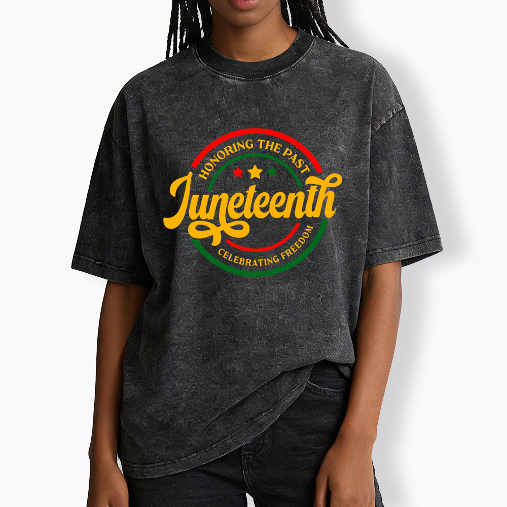 Honoring The Past Celebrating Freedom Juneteenth Washed T-Shirt