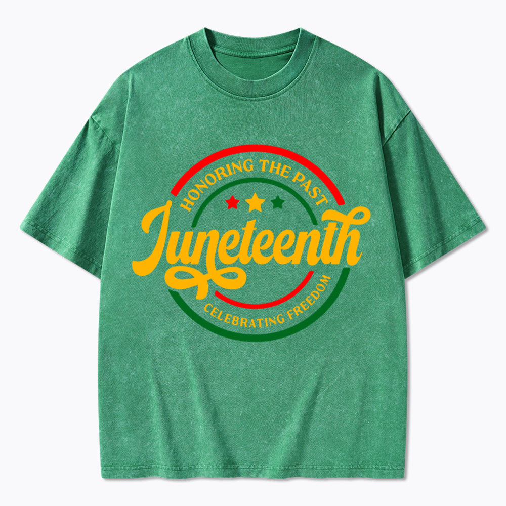 Honoring The Past Celebrating Freedom Juneteenth Washed T-Shirt