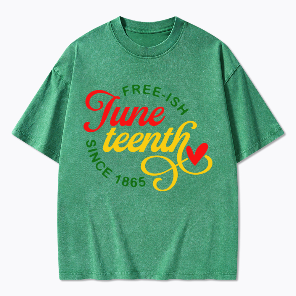 Freeish Juneteenth 1865 Washed T-Shirt