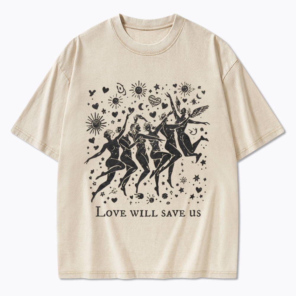 Love Will Save Us Washed T-Shirt