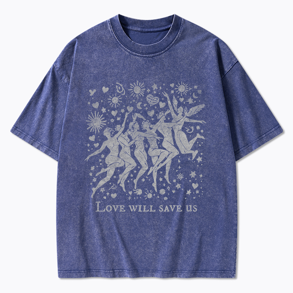Love Will Save Us Washed T-Shirt