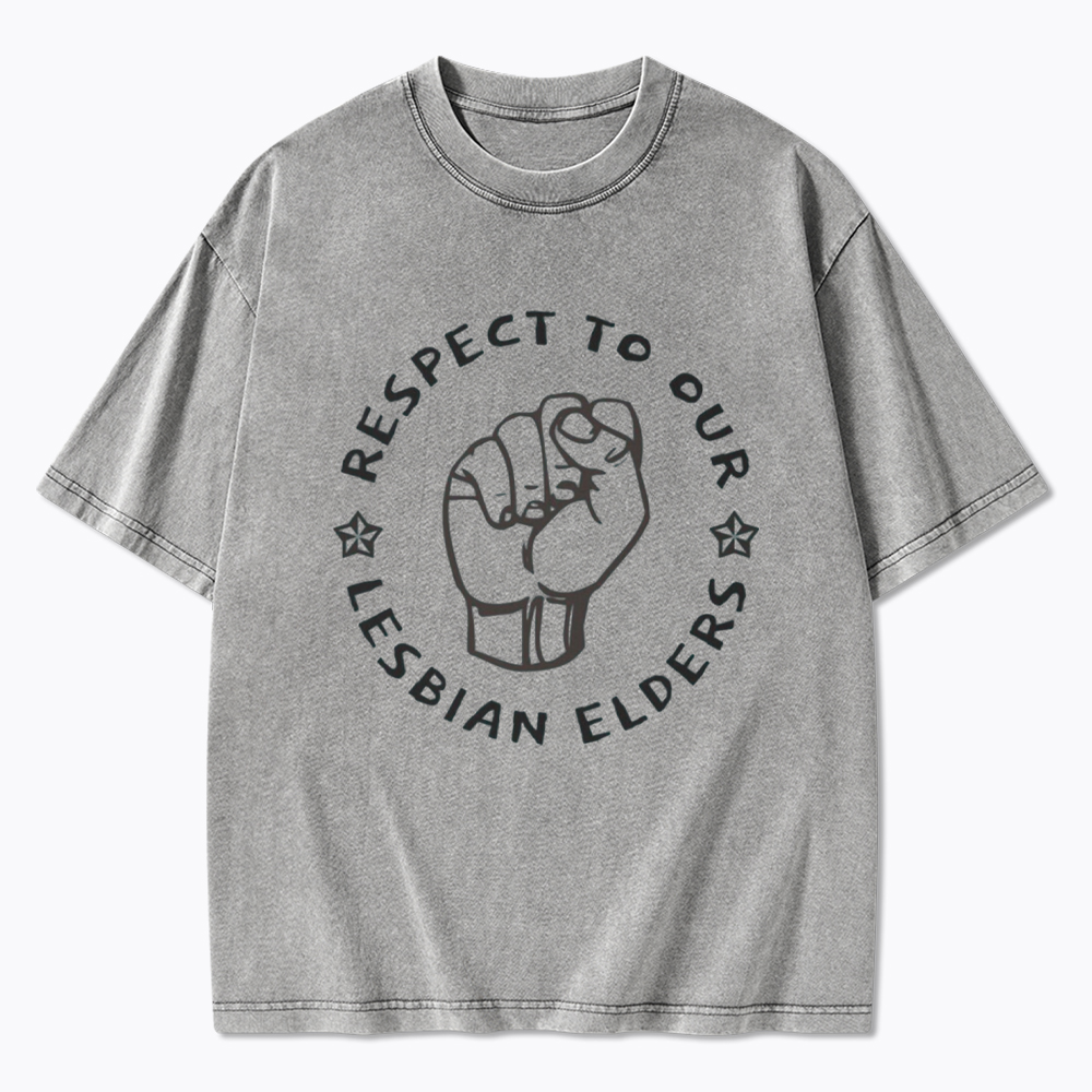 Respect to our Lesbian Elders Washed T-Shirt