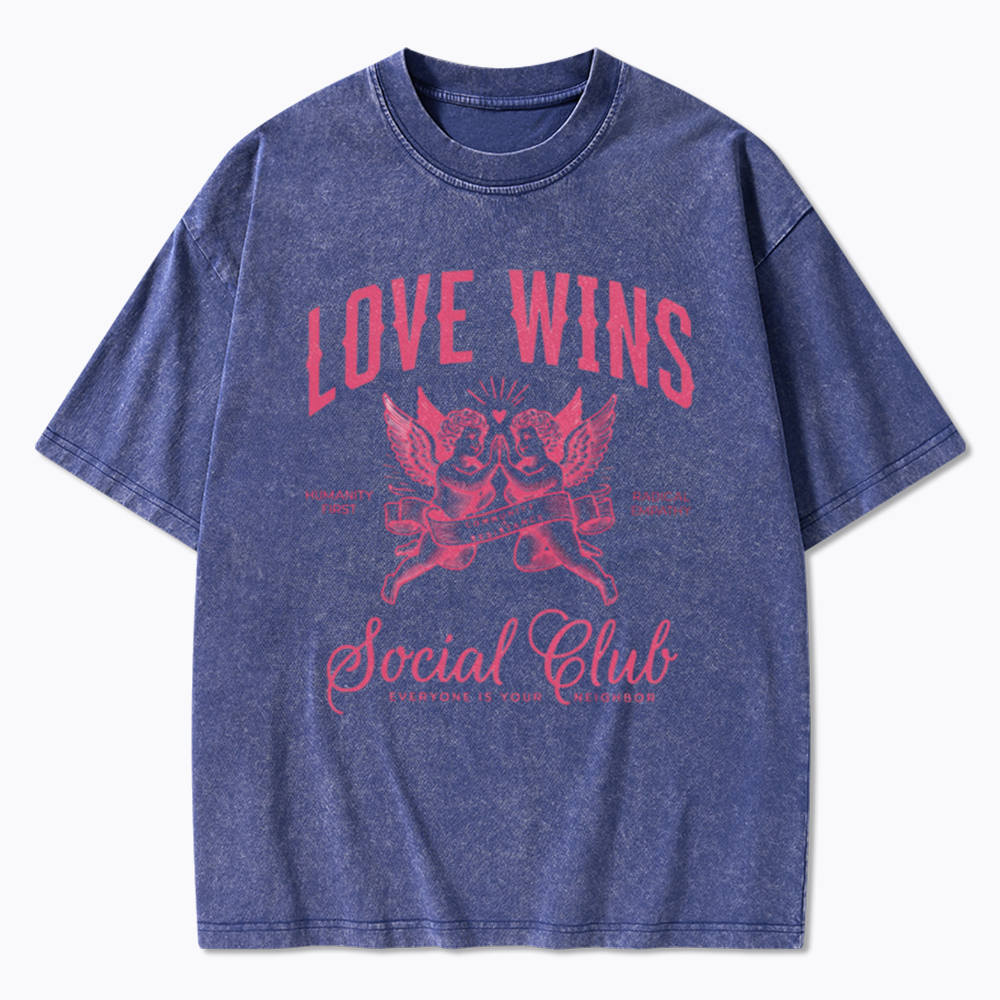 LOVE WINS Social Club Washed T-Shirt