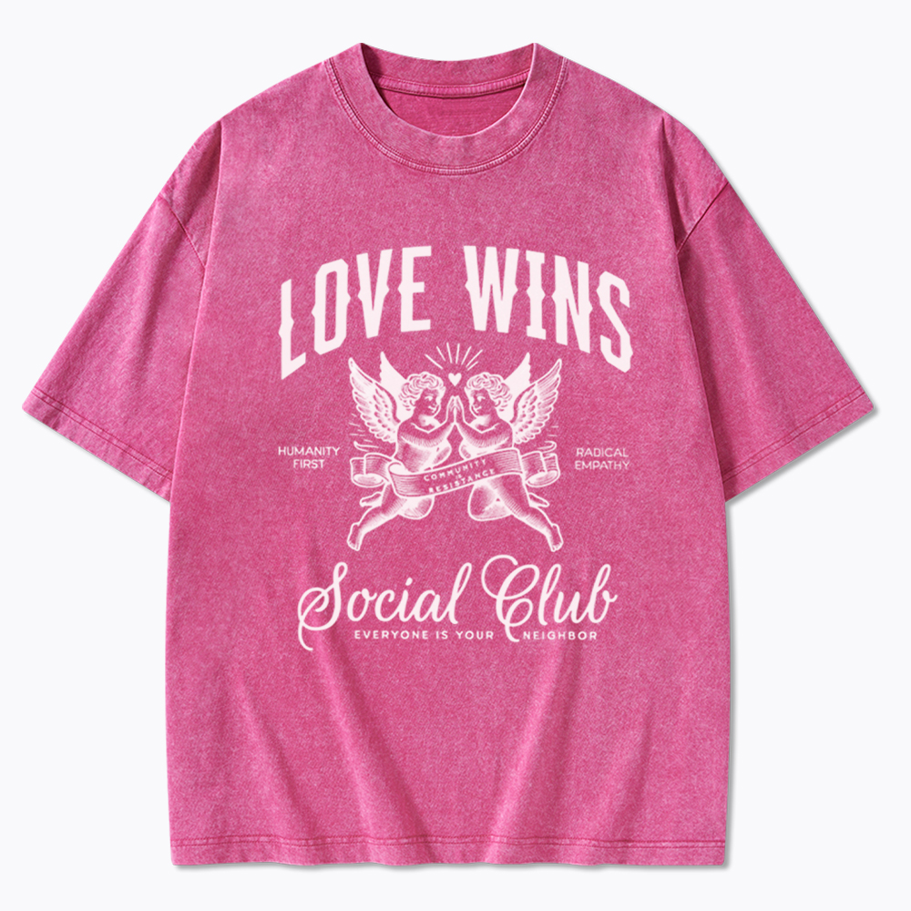 LOVE WINS Social Club Washed T-Shirt