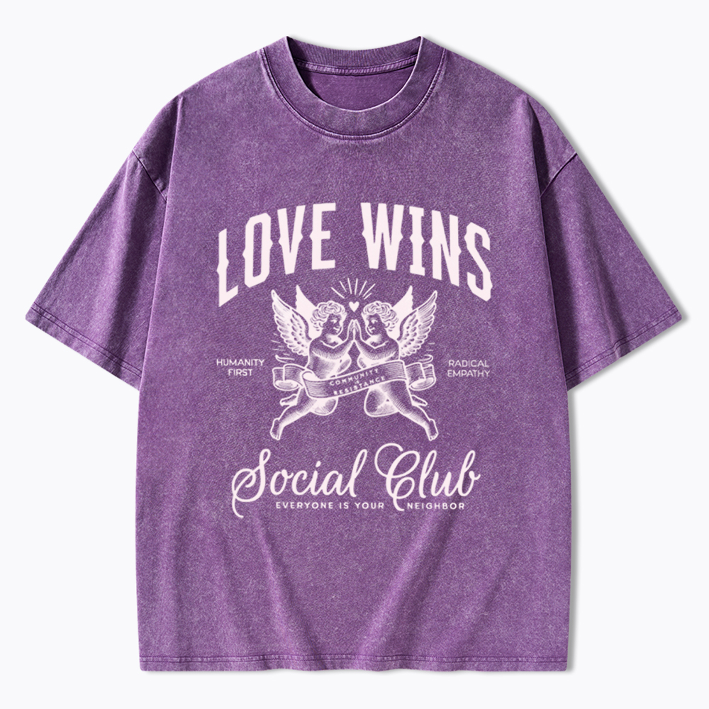 LOVE WINS Social Club Washed T-Shirt