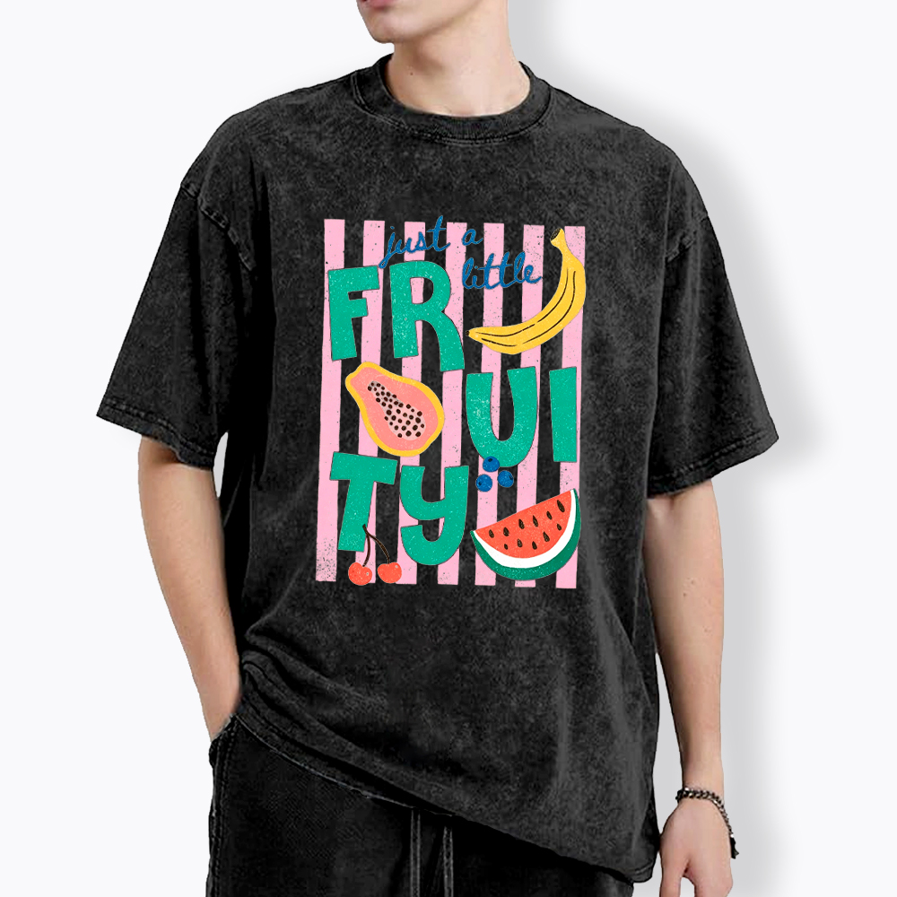 Just a Little Fruity Washed T-Shirt