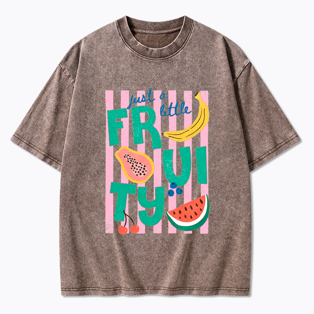 Just a Little Fruity Washed T-Shirt