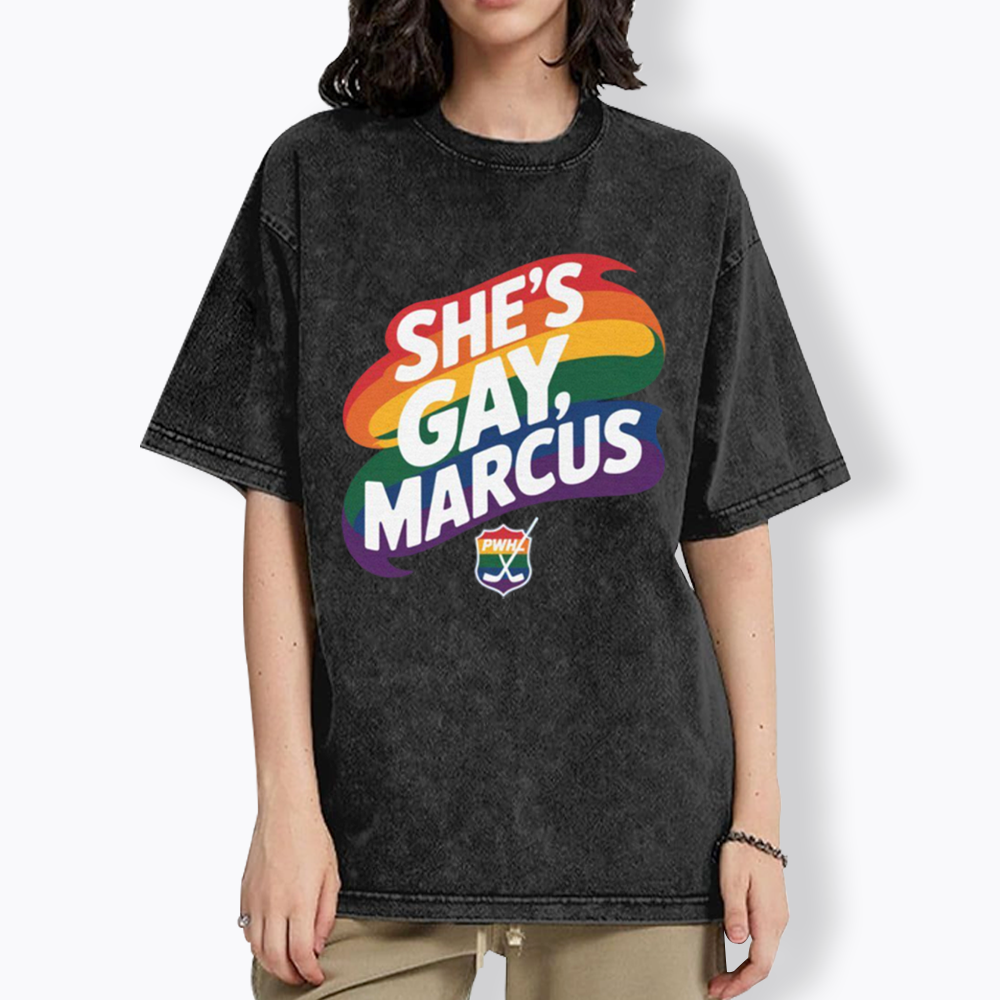 She's Gay Marcus Washed T-Shirt