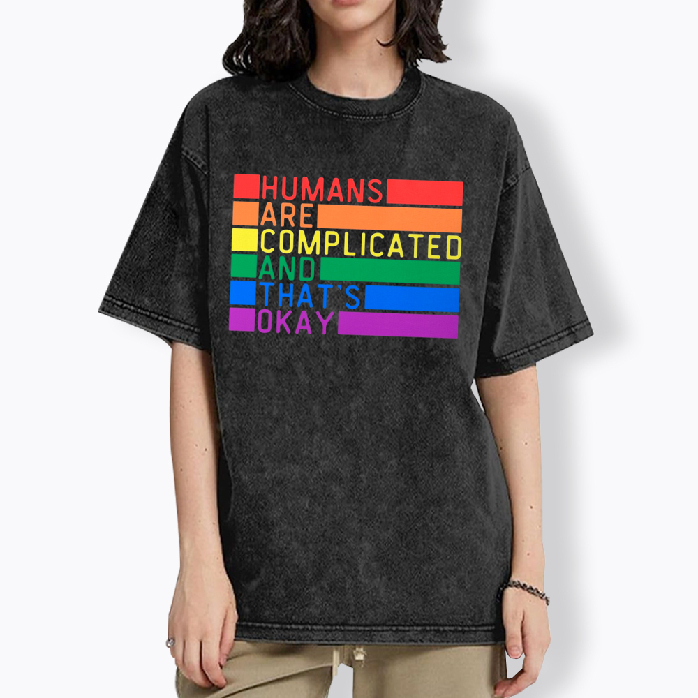 Humans Are Complicated And That's Okay Washed T-Shirt