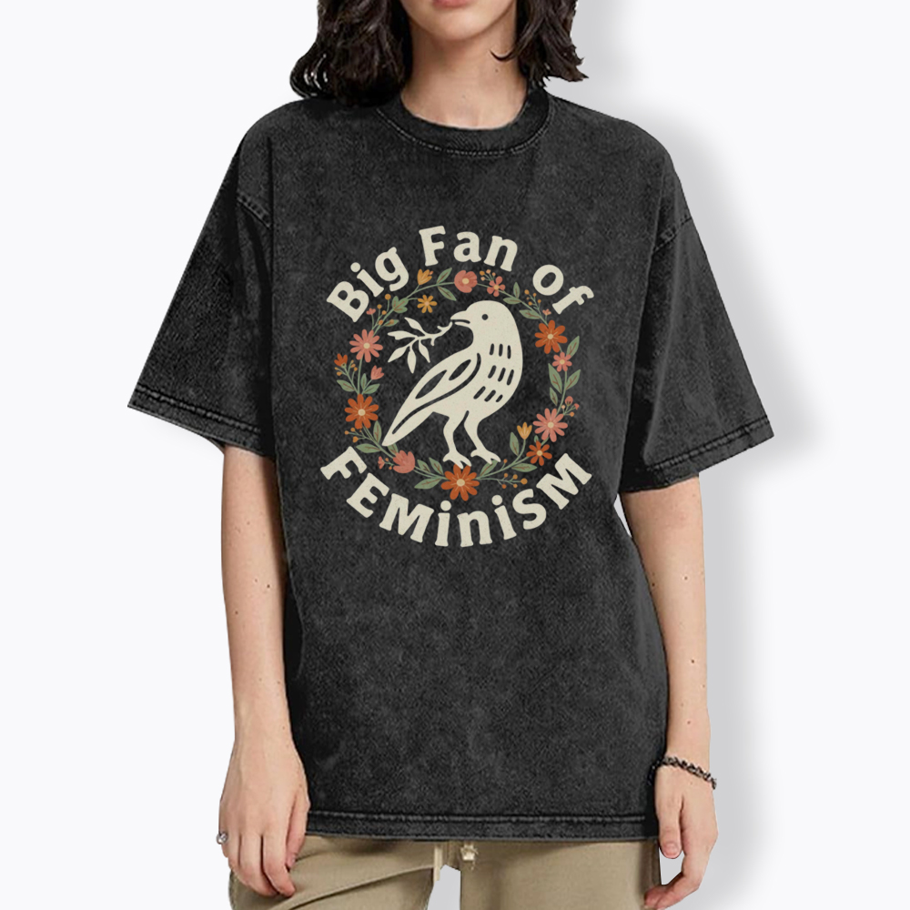 Big Fan of Feminism Washed T-Shirt