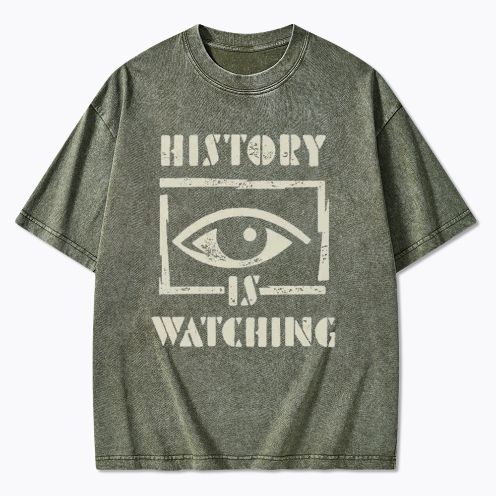 History Is Watching Protest Washed T-Shirt