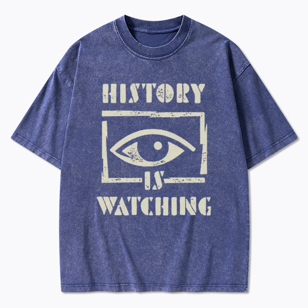 History Is Watching Protest Washed T-Shirt