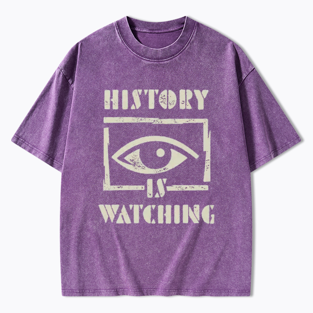 History Is Watching Protest Washed T-Shirt