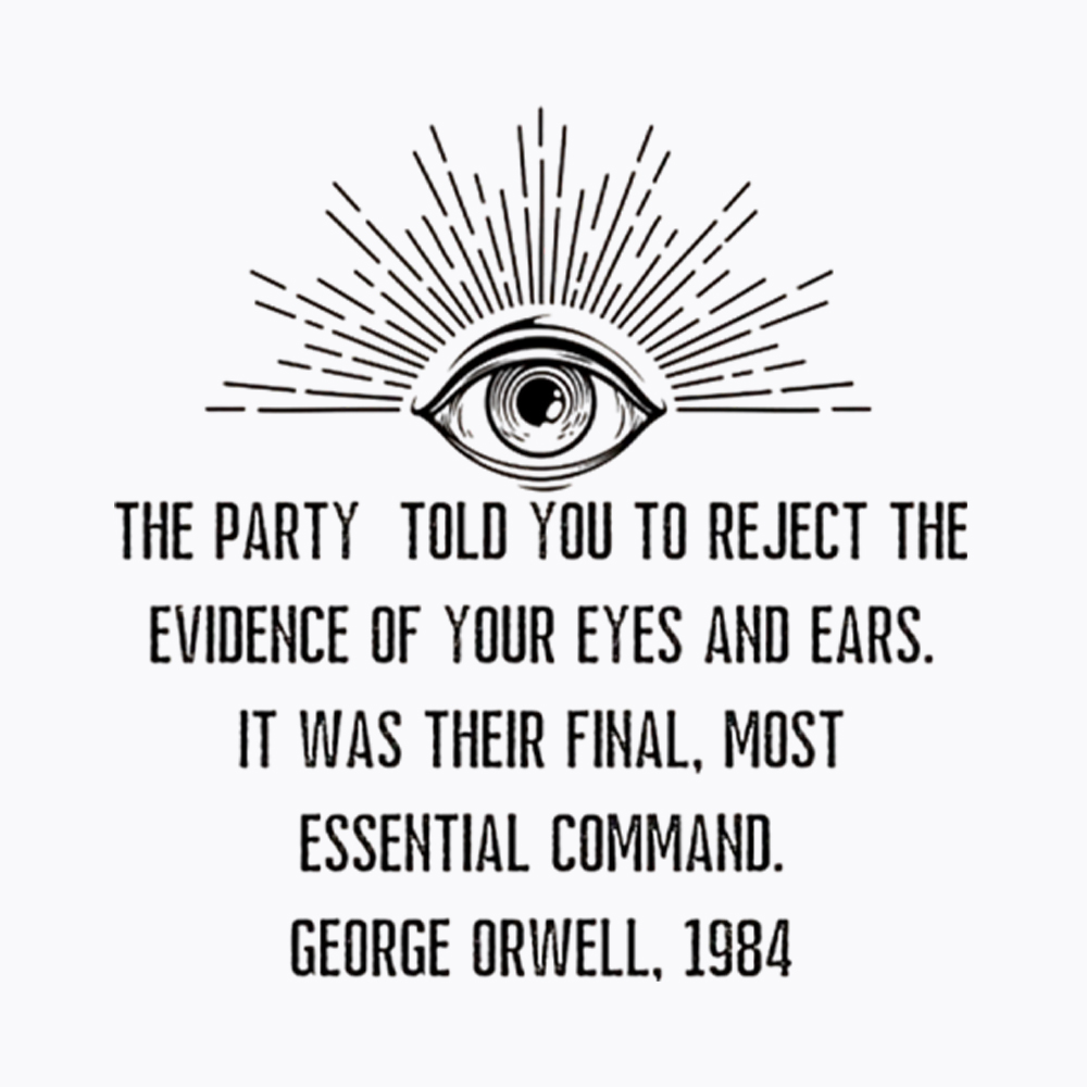 1984 George Orwell Quote Washed T-Shirt