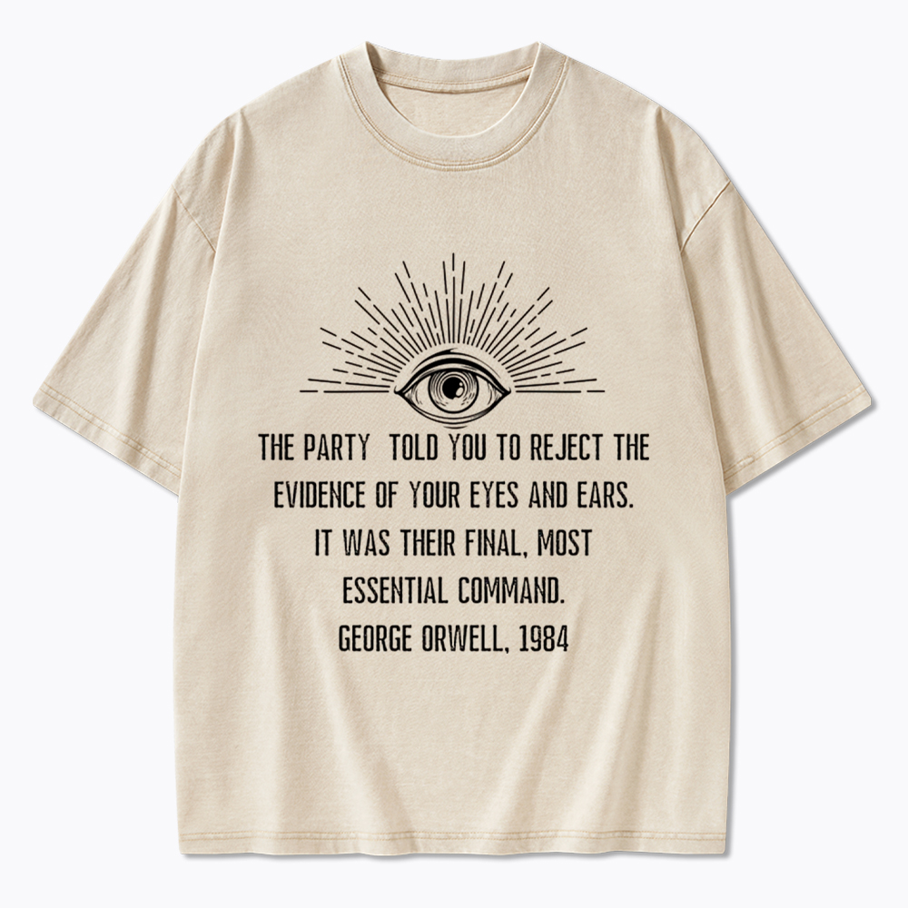 1984 George Orwell Quote Washed T-Shirt