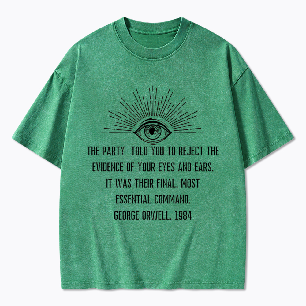 1984 George Orwell Quote Washed T-Shirt