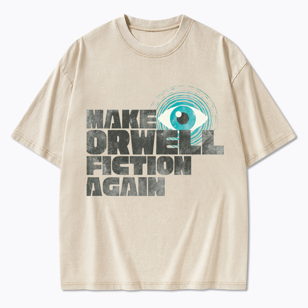 Make Orwell Fiction Again Retro Dystopian Washed T-Shirt