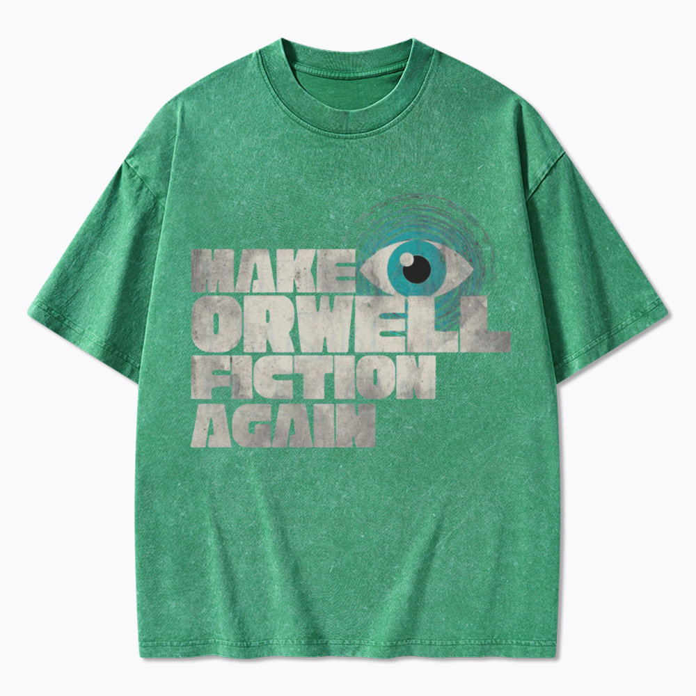 Make Orwell Fiction Again Retro Dystopian Washed T-Shirt