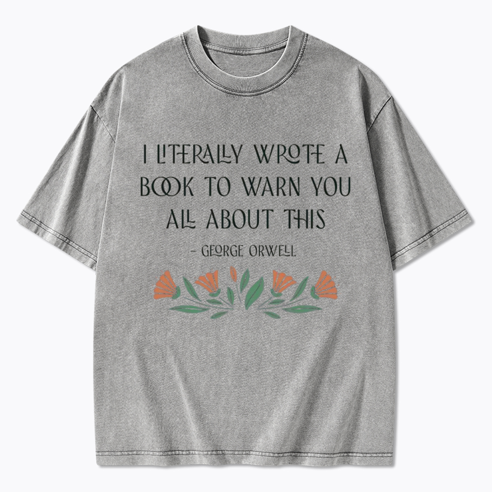 I Literally Wrote A Book About This Washed T-Shirt