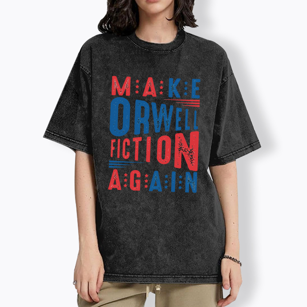 Make Orwell Fiction Again 1984 Book Washed T-Shirt