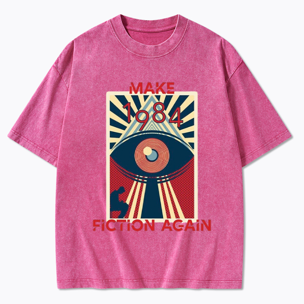 Make 1984 Fiction Again Washed T-Shirt