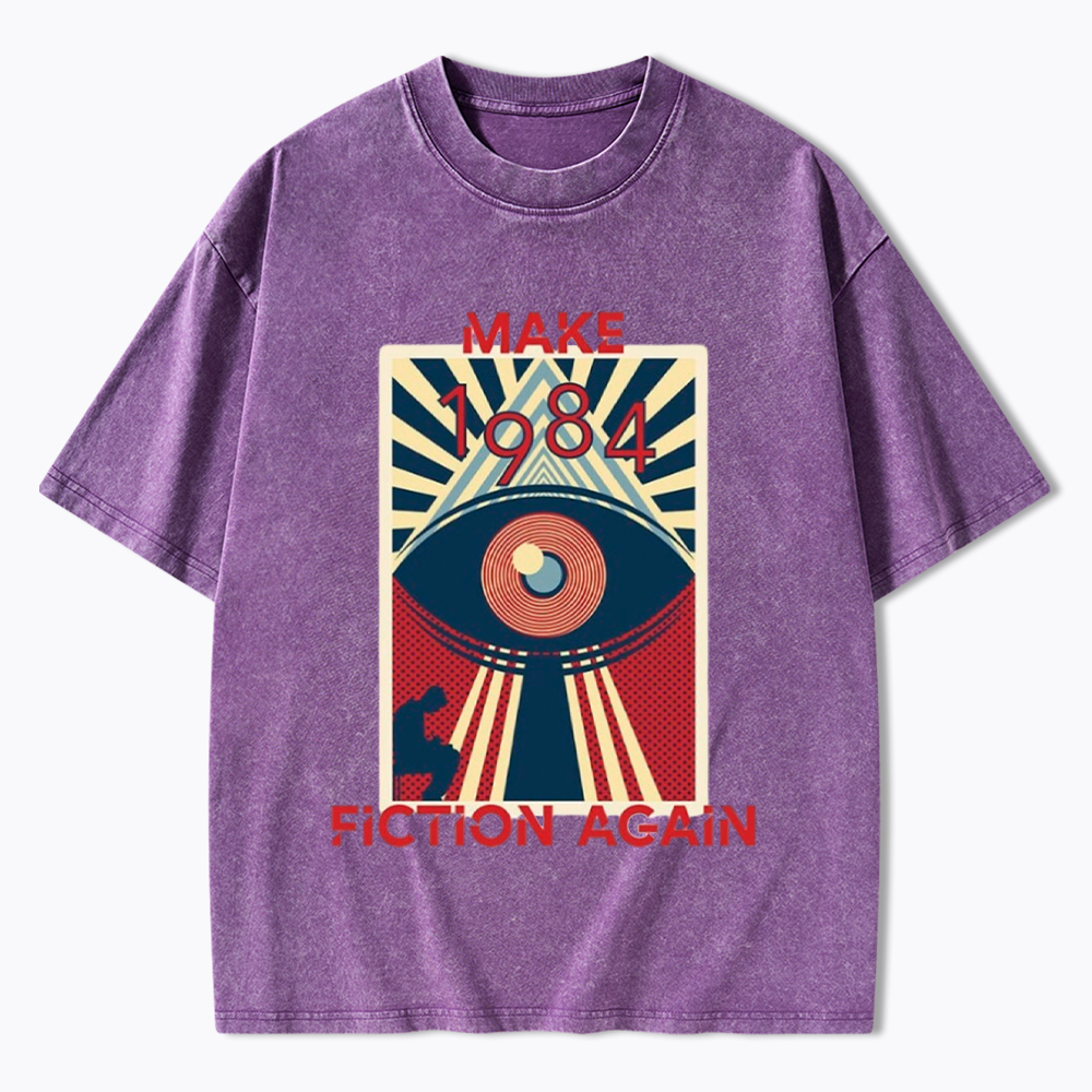 Make 1984 Fiction Again Washed T-Shirt